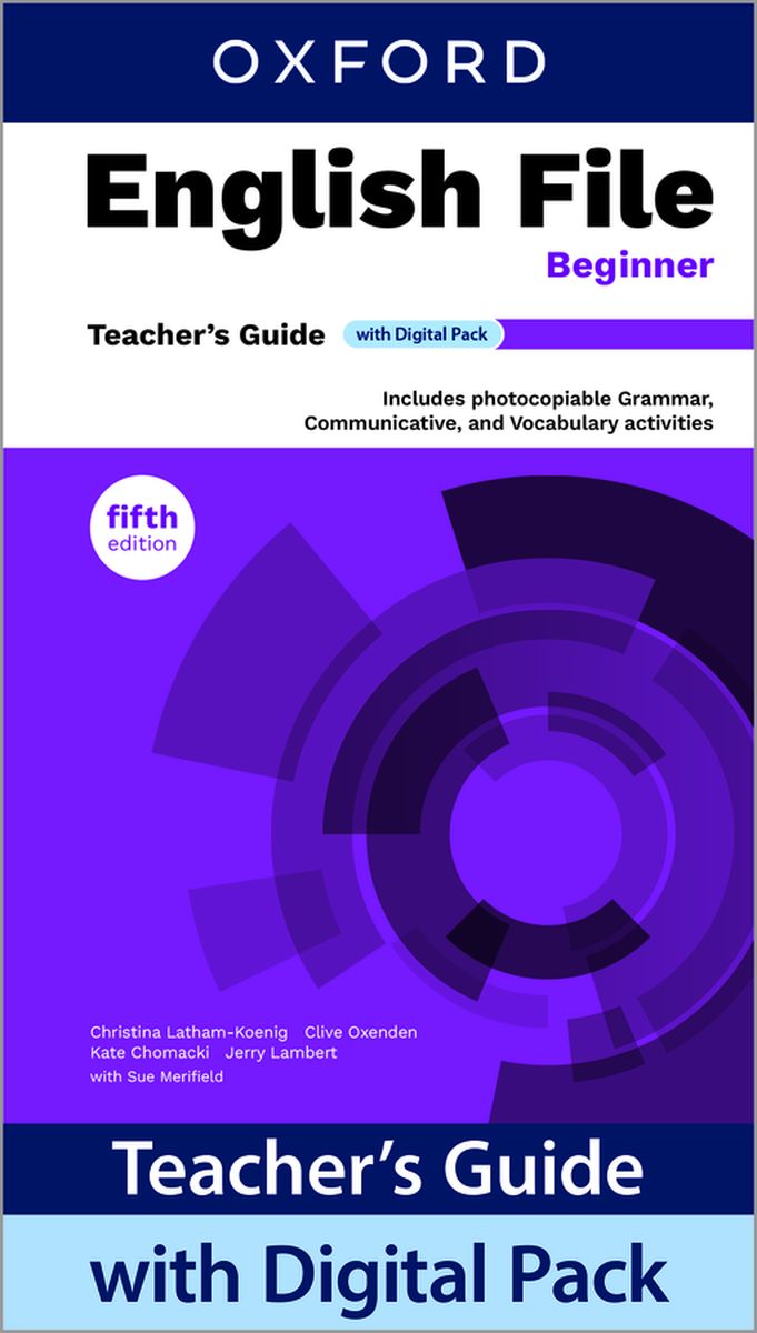 English  File (5th edition) Beginner Teacher's Guide with Digital Pack