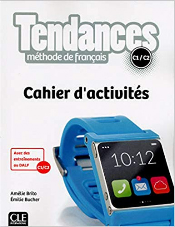 Tendances С1-С2 Cahier d'exercices