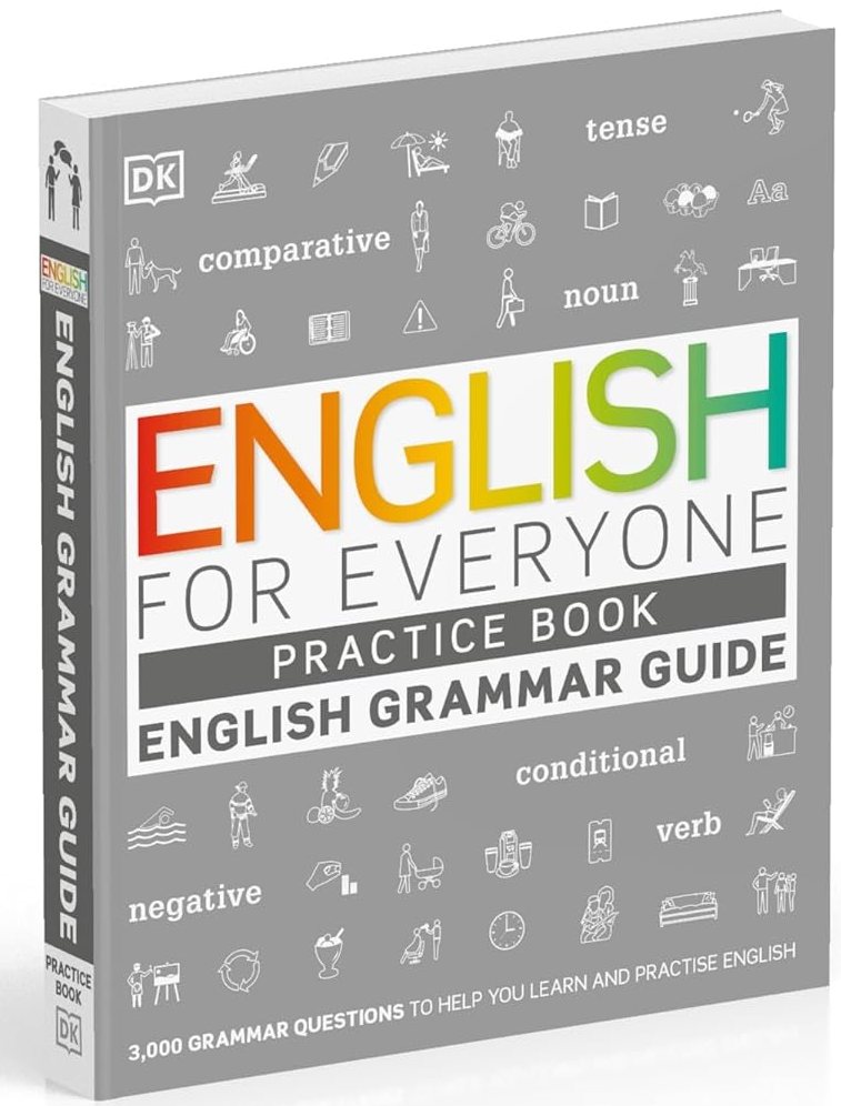English for Everyone English Grammar Guide Practice Book