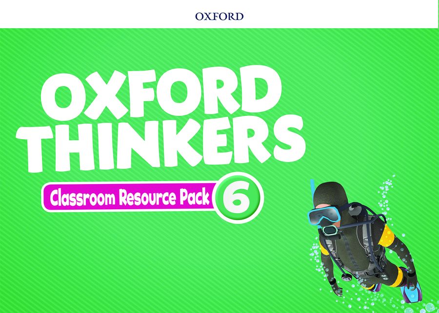 Oxford Thinkers 6 Teacher's Resource Pack