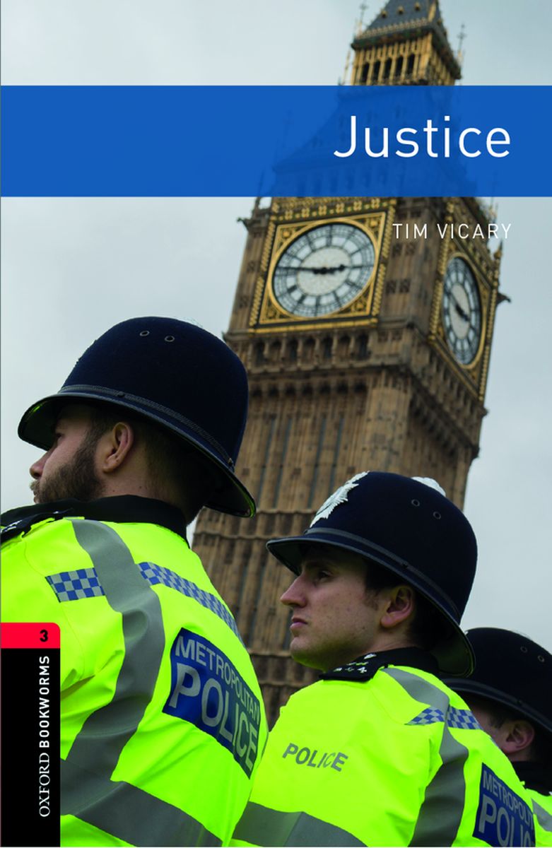 Oxford Bookworms Library 3 Justice