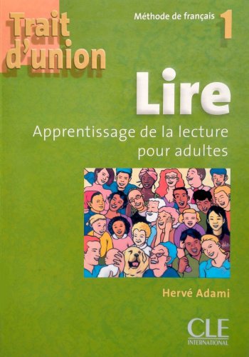 Trait d'union 1 Lire Cahier d'exercices