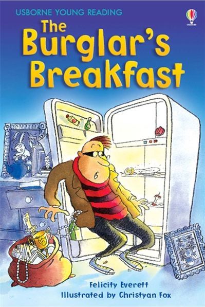 Usborne Young Reading 1 The Burglar's Breakfast