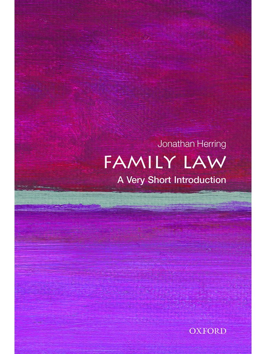 Family Law A Very Short Introduction