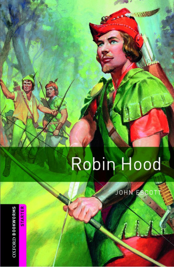 Oxford Bookworms Library  Starter Robin Hood (Comic Strip)