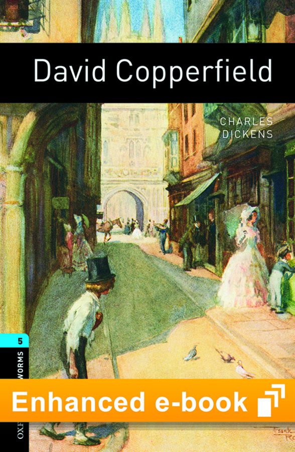 Oxford Bookworms Library 5 David Copperfield e-Book