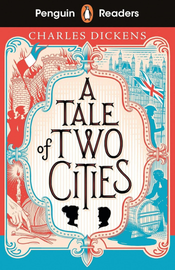 Penguin Readers 6 A Tale of Two Cities