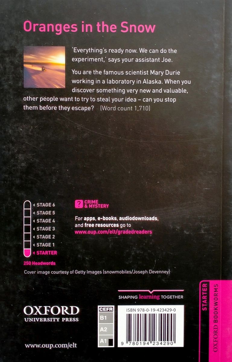 Oxford Bookworms Library  Starter Oranges in the Snow (Interactive)