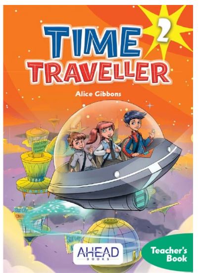 Time Traveller 2 Teacher’s Book + 2 CD audio + Digital Platform & Games