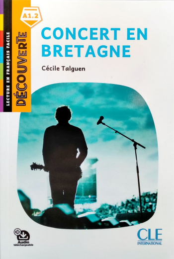Decouverte 1 (A1.2) Concert en Bretagne
