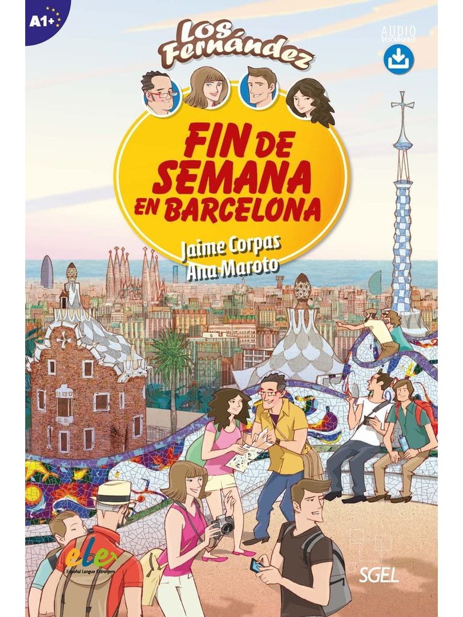 Los Fernandez A1+ Fin de semana en Barcelona + Audio