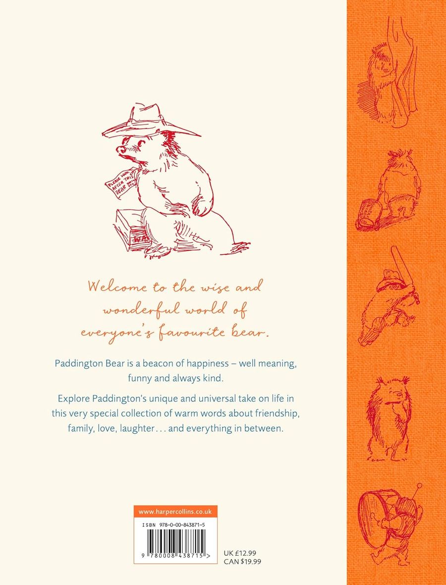How to Be More Paddington A Book of Kindness