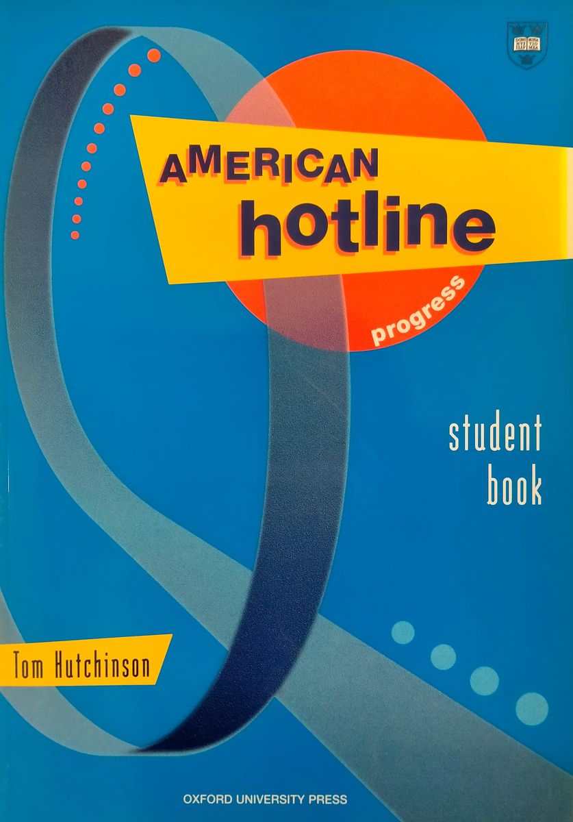 American Hotline Student Book Progress level