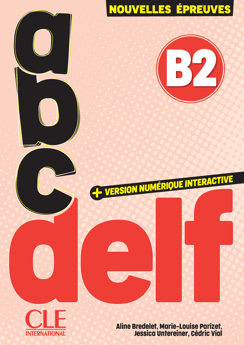 ABC DELF B2 3eme edition Livre + Audio et version numerique