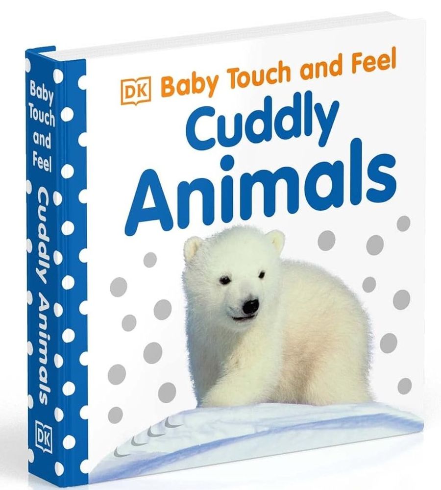Baby Touch and Feel Cuddly Animals