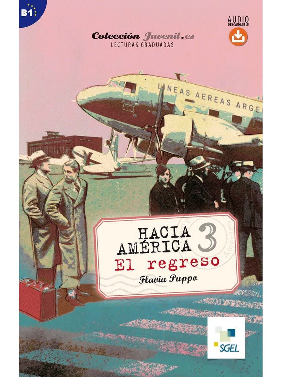 Hacia America 3 El regreso + Audio