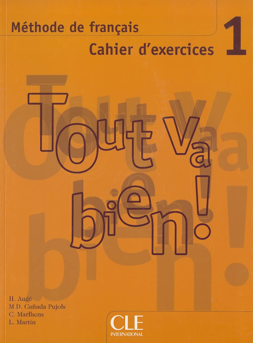 Tout va bien! 1 Cahier d'exercices + CD audio