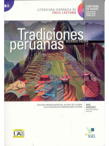 Literatura hispanica de Facil Lectura Tradiciones peruanas + Audio