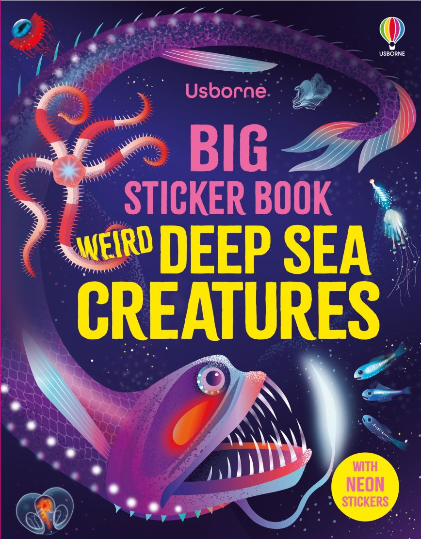 Usborne Big Sticker Book Weird Deep Sea Creatures
