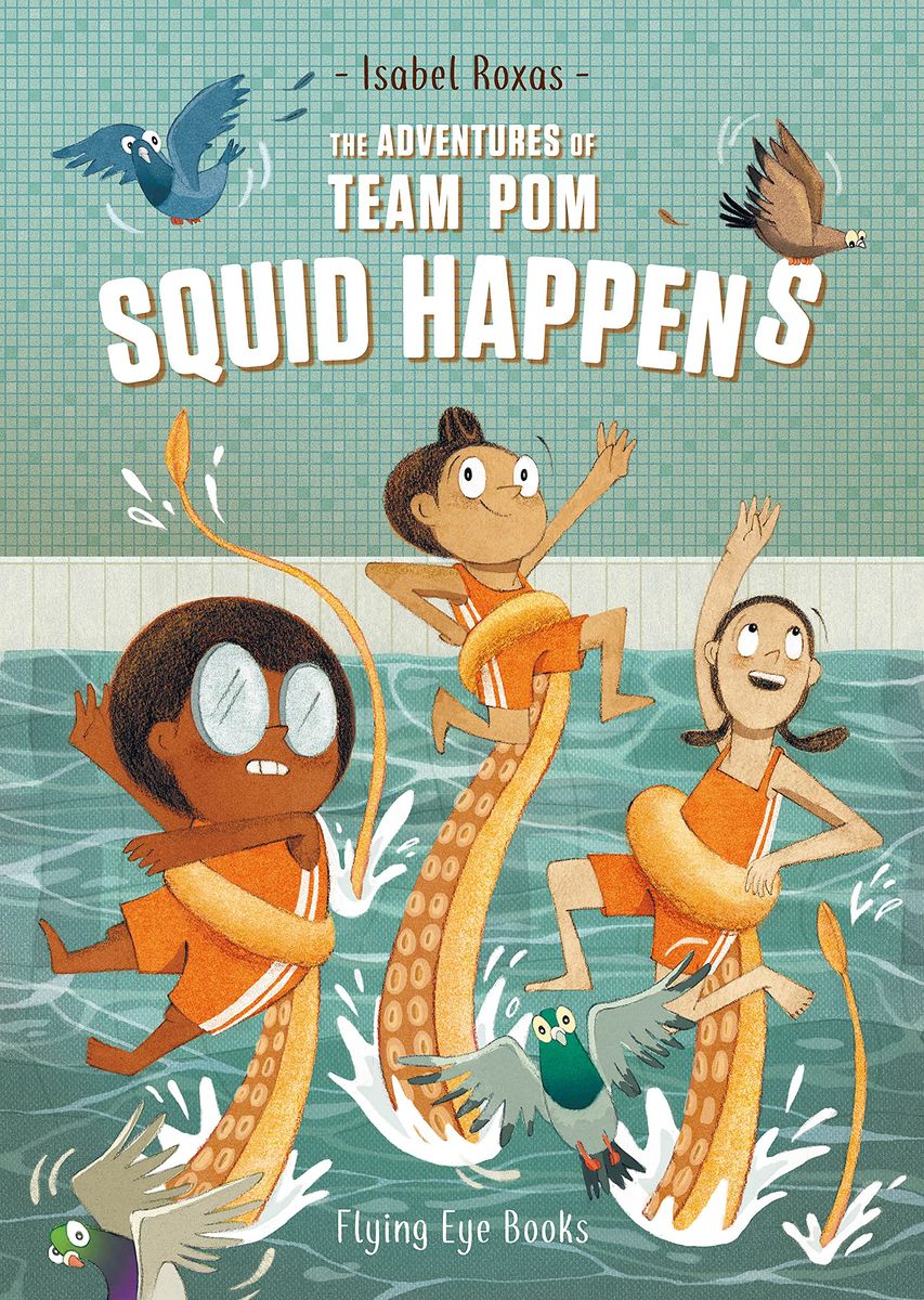 The Adventures of Team Pom Squid Happens