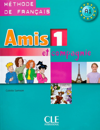 Amis et compagnie 1 Livre de l'eleve
