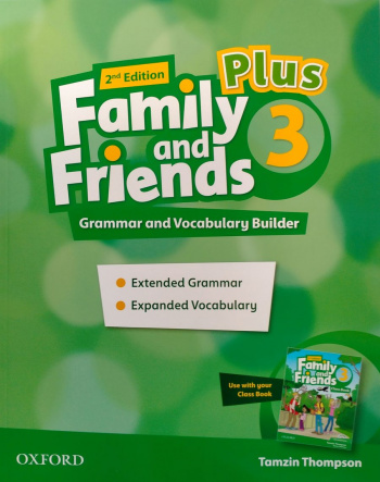 Family and Friends (2nd edition) 3 Plus Grammar and Vocabulary Builder