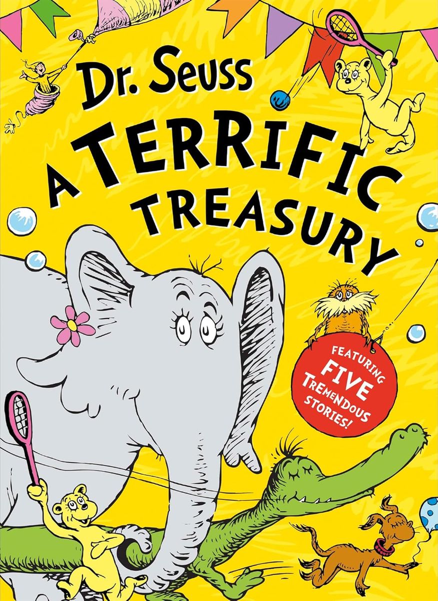 Dr. Seuss A Terrific Treasury