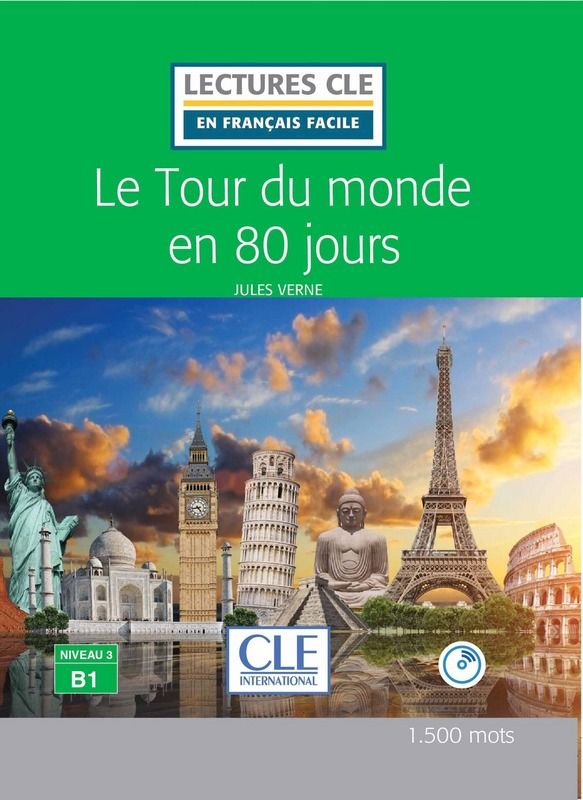 En Francais Facile 3 (B1) Le Tour du monde en 80 jours + Audio