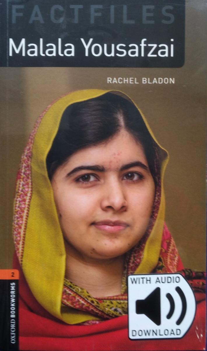Oxford Bookworms Factfiles 2 Malala Yousafzi with Audio Download (access card inside)