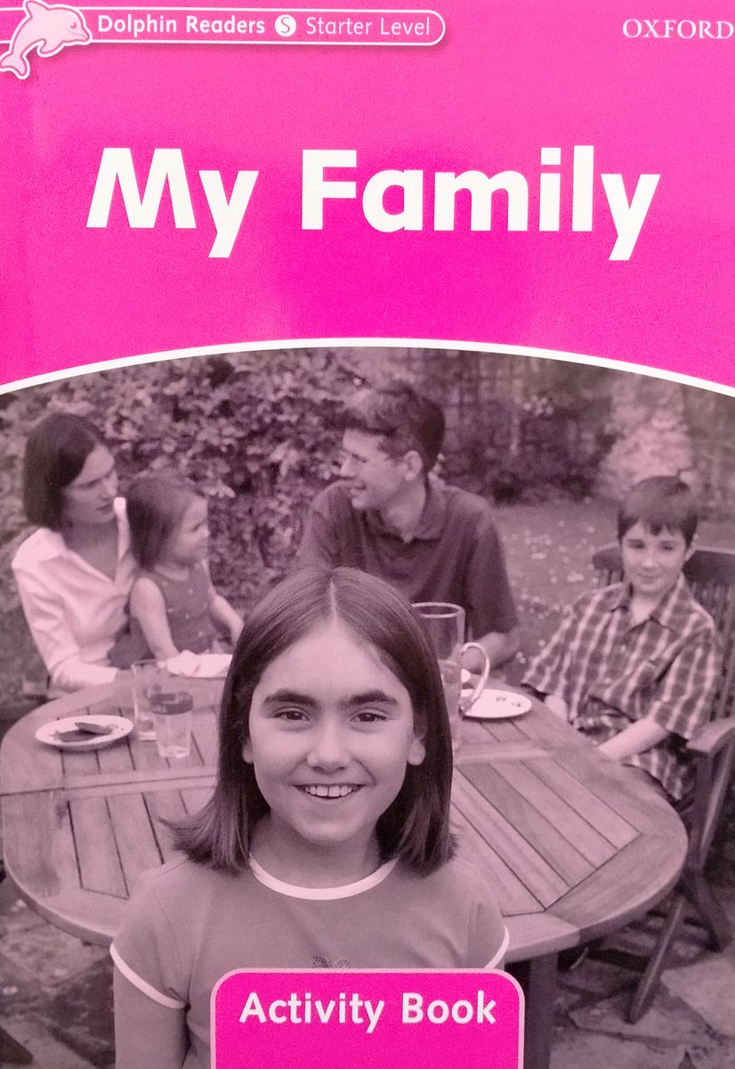 Dolphin Readers  Starter My Family Activity Book