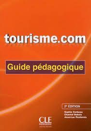 Tourisme.com 2eme edition Guide Pedagogique