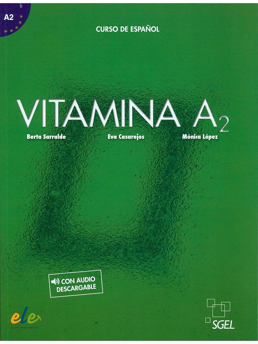 Vitamina A2 Libro del alumno + Licencia digital