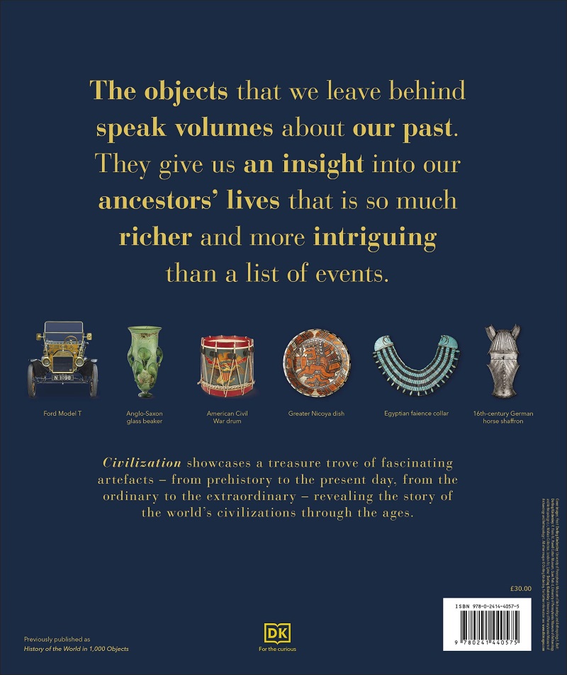 Civilization A History of the World in 1000 Objects