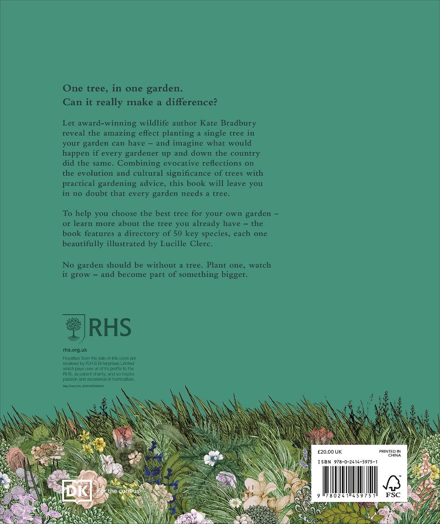 RHS The Tree in My Garden Choose One Tree, Plant It - and Change the World