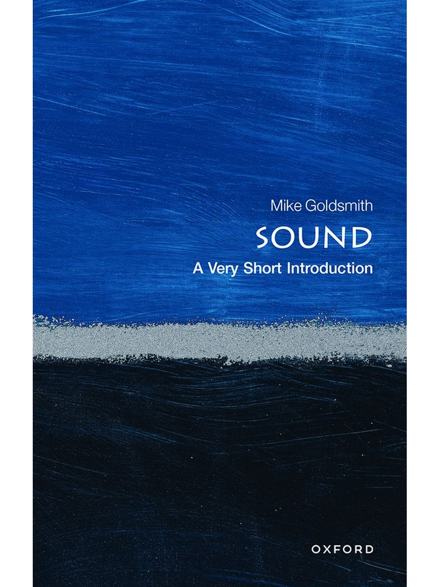 Sound A Very Short Introduction