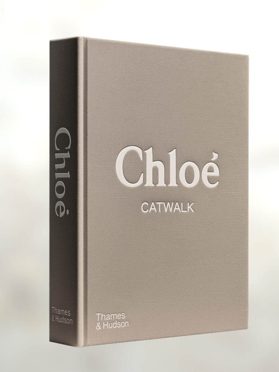 Chloe Catwalk The Complete Collections