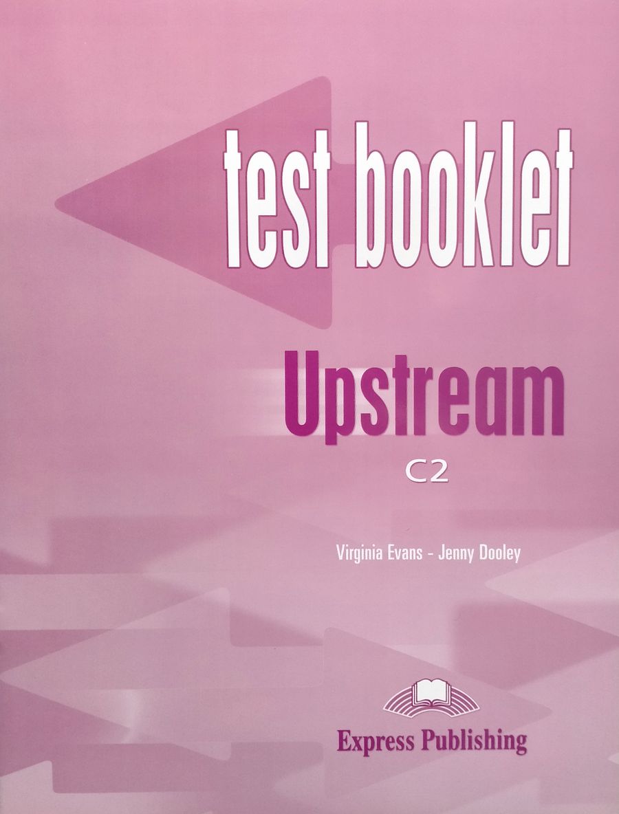 Upstream (2nd edition) C2 Proficiency Test Booklet