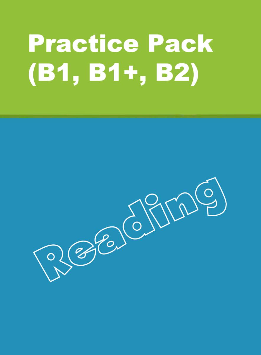 Онлайн-тренажер по чтению Practice Pack (B1, B1+, B2) Reading