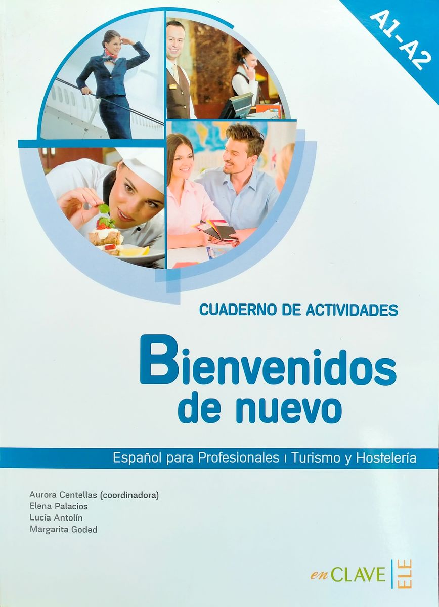 Bienvenidos de nuevo A1-A2 Cuaderno de actividades