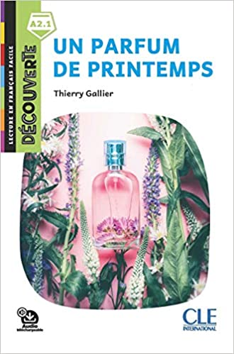 Decouverte 2 (A2.1) Un Parfum de Printemps + Audio telechargeable