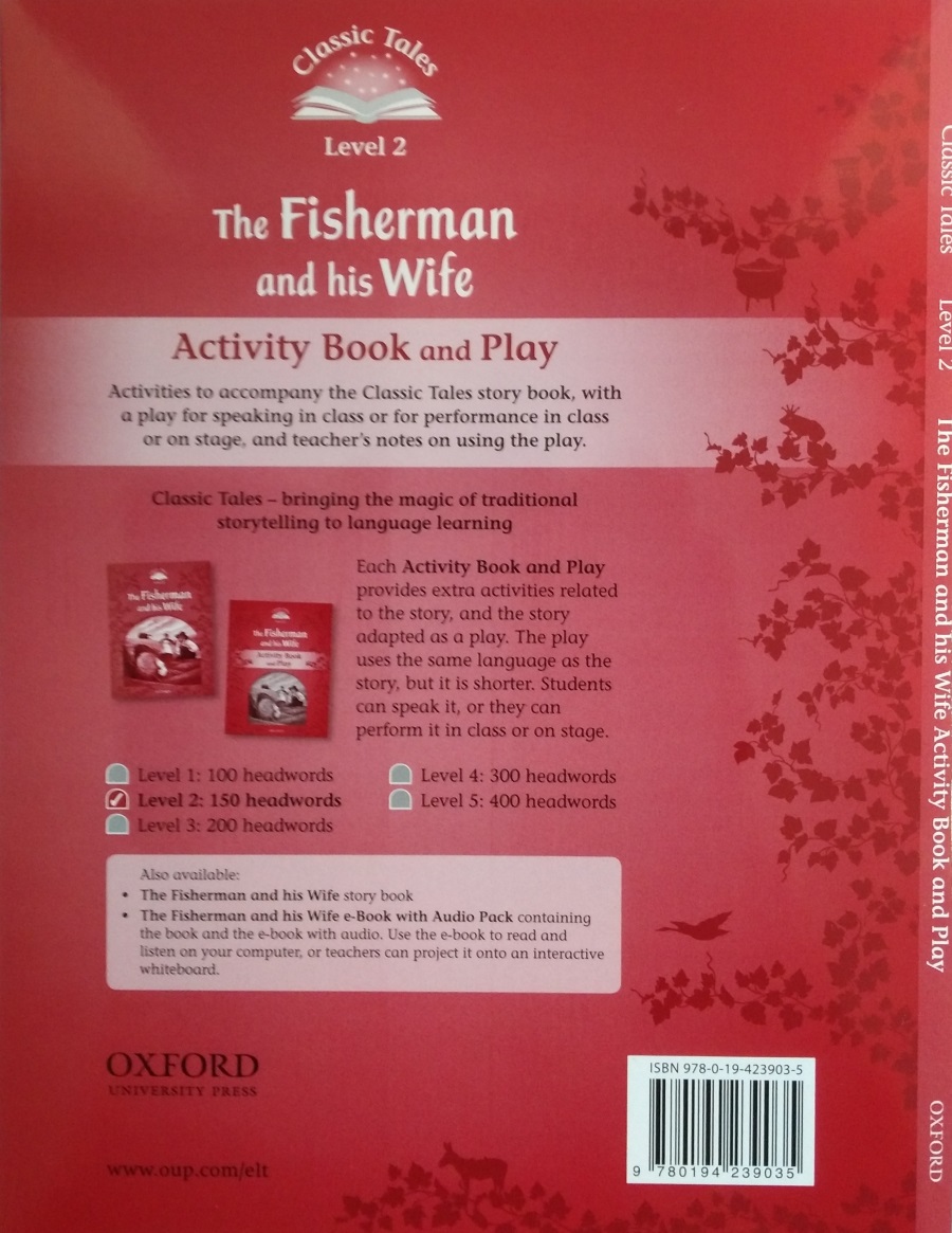 Classic Tales Level 2 The Fisherman and His Wife Activity Book and Play