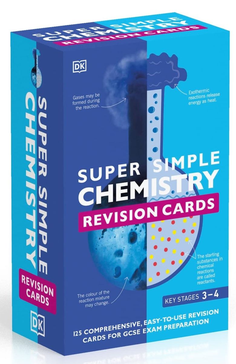 Super Simple Chemistry Revision Cards Key Stages 3 and 4: 125 Comprehensive, Easy-to-Use Revision Cards for GCSE Exam Preparation