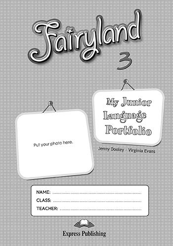 Fairyland 3 My Junior Language Portfolio