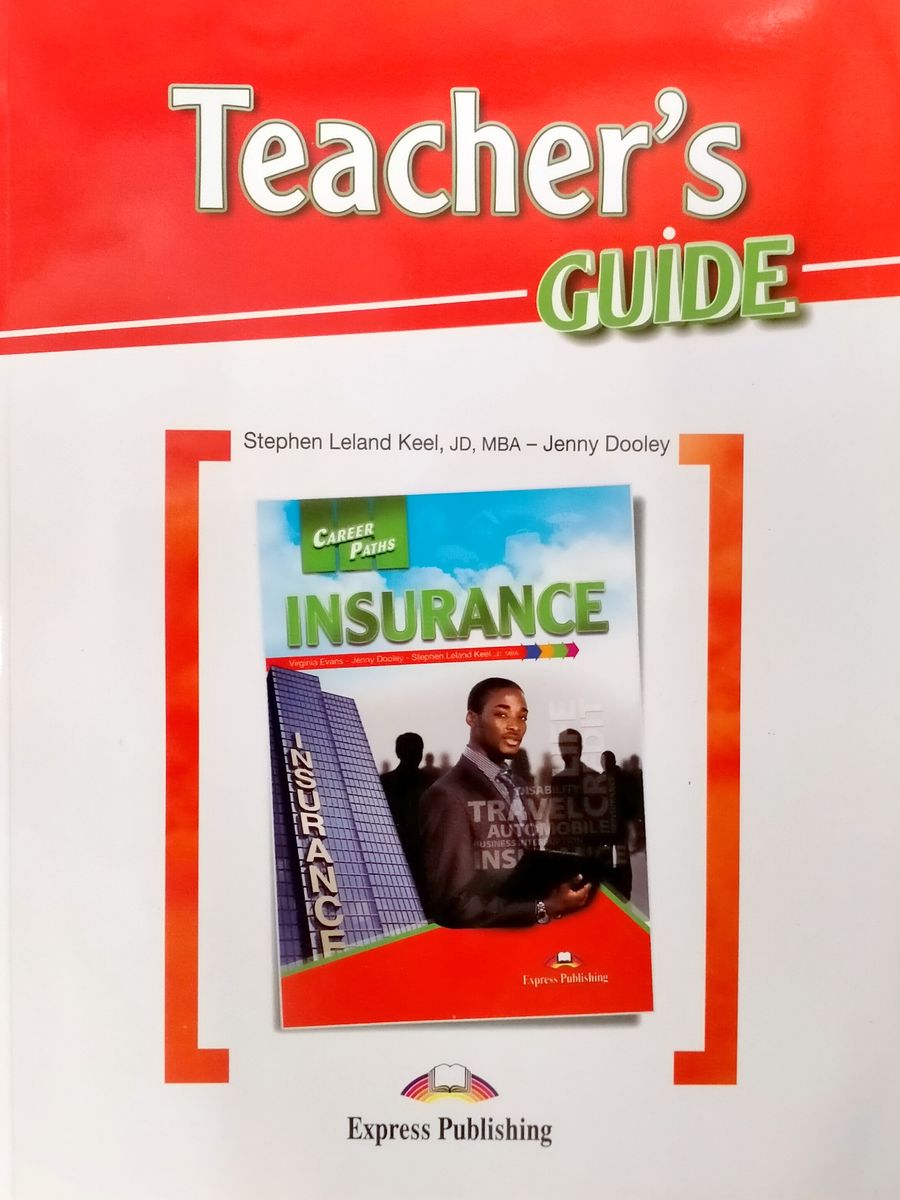 Career Paths Insurance Teacher's Guide