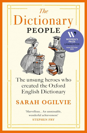The Dictionary People: The unsung heroes who created the Oxford English Dictionary