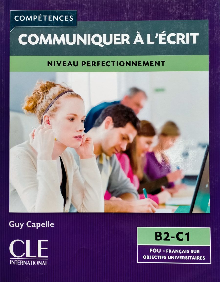 Competences 4-5 Communiquer a l'ecrit B2-C1 Niveau Perfectionnement Livre