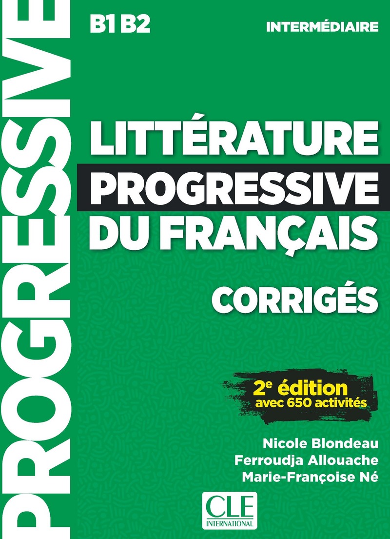 Litterature Progressive du Francais 2eme edition Intermediaire B1-B2 Corriges (ответы)