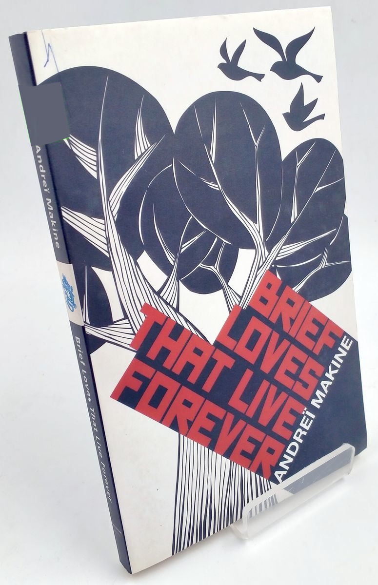 Brief Loves That Live Forever