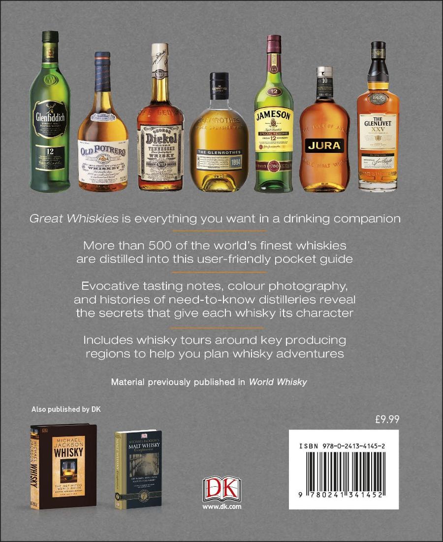 Great Whiskies: 500 of the Best from Around the World