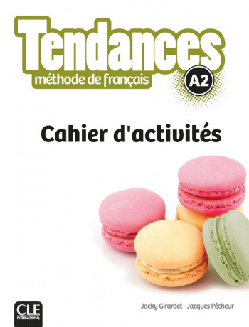 Tendances A2 Cahier d'exercices